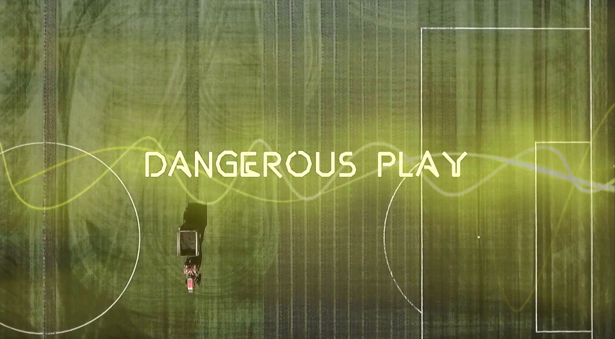 Dangerous play