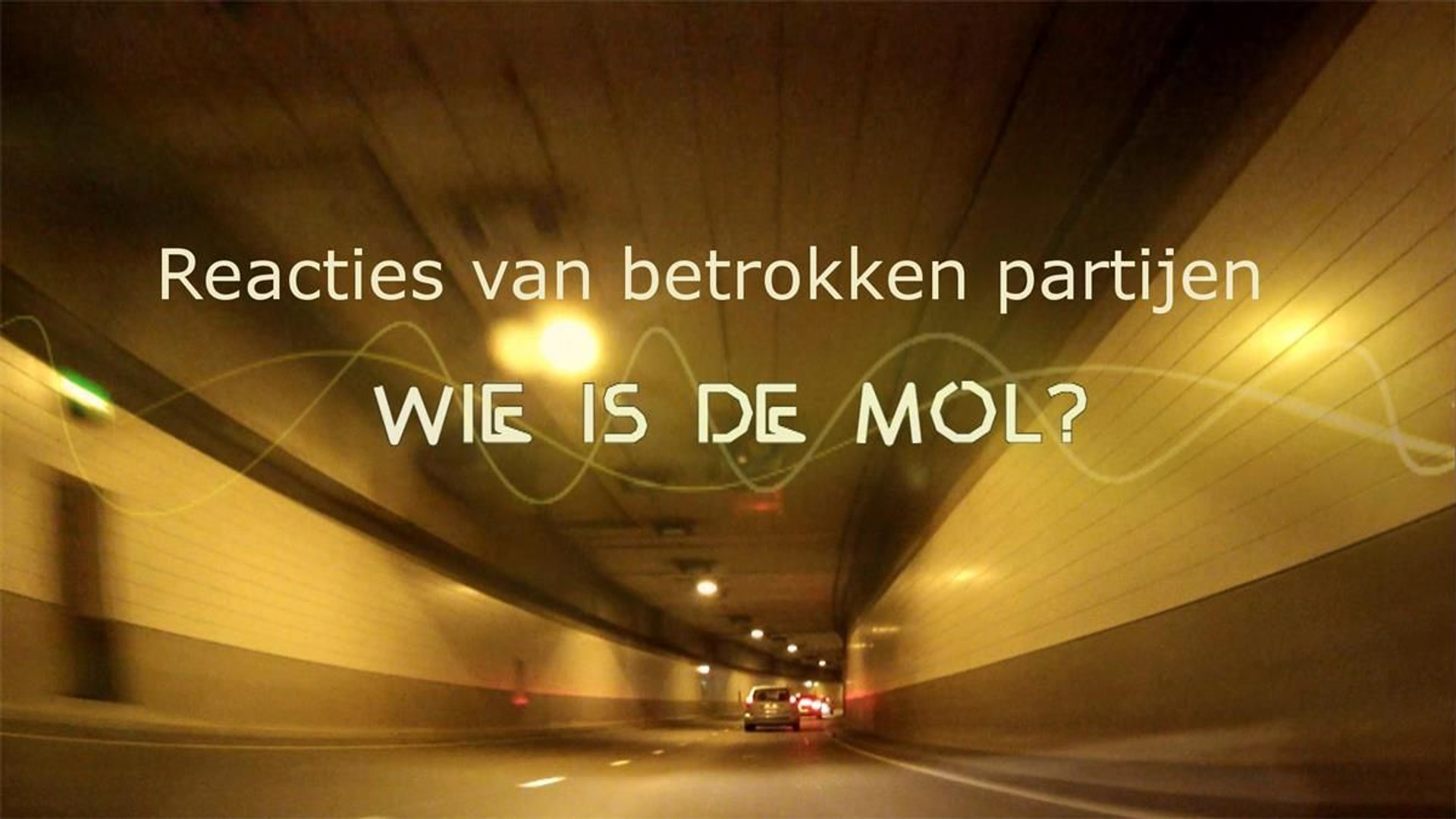 reacties-van-betrokken-partijen-wie-is-de-mol
